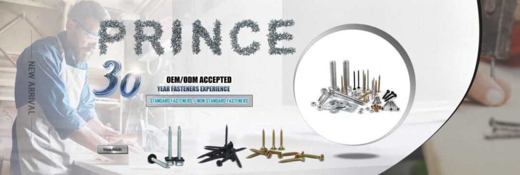 Fastener Suppliers With 30 Years Industrial Experiences Prince Fastener 