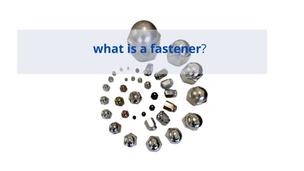 what is a fastener